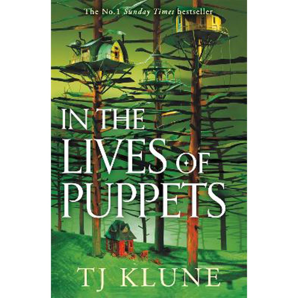 In the Lives of Puppets: A No. 1 Sunday Times bestseller and ultimate cosy adventure (Paperback) - TJ Klune